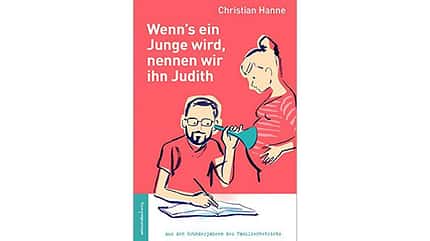 Wenn’s ein Junge wird, nennen wir ihn Judith Wenn’s ein Junge wird, nennen wir ihn Judith