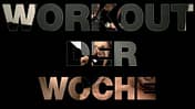 Das Workout der Woche