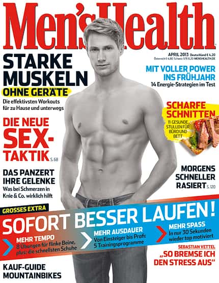 Heftvorschau Men's Health April-Ausgabe 2013 Heftvorschau Men's Health April-Ausgabe 2013