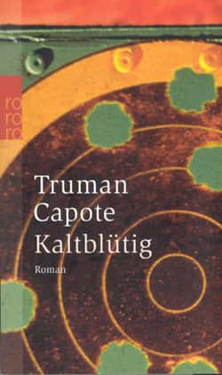 Kaltblütig von Truman Capote Kaltblütig von Truman Capote